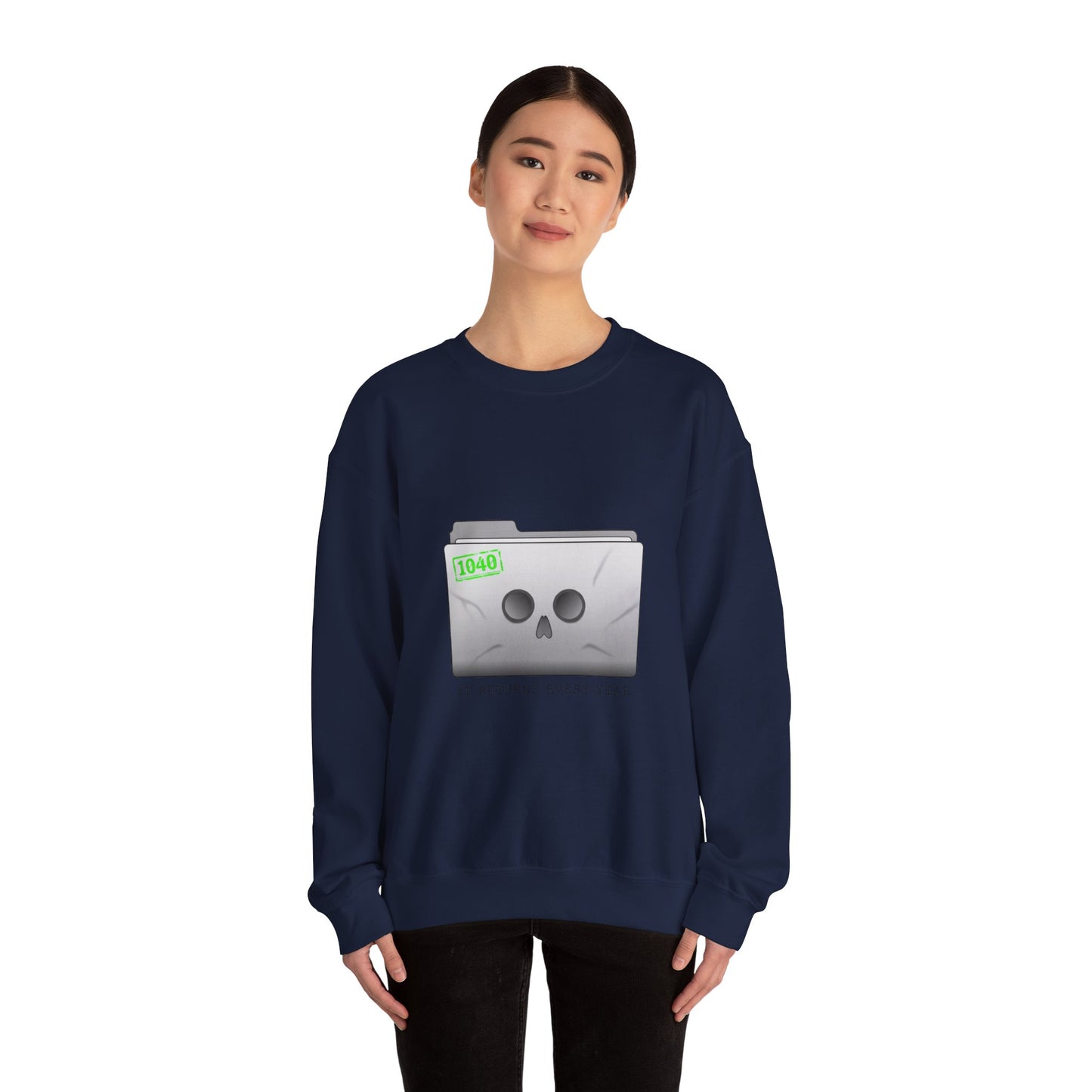 Tax Filing Skull 1040 Sweatshirt | tax meme, IRS humor