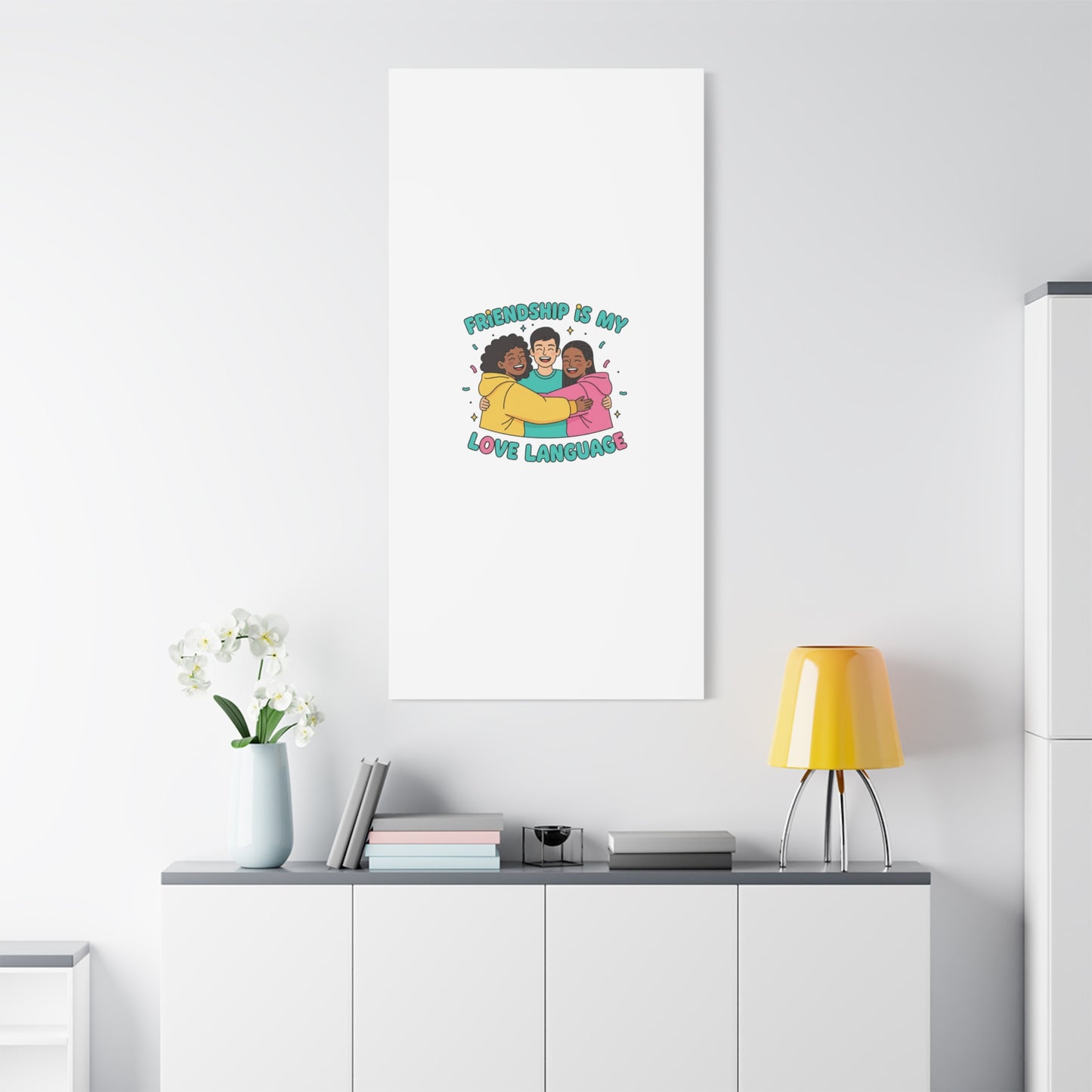 Friendship Is My Love Language Canvas | Platonic Love, Bestie Art