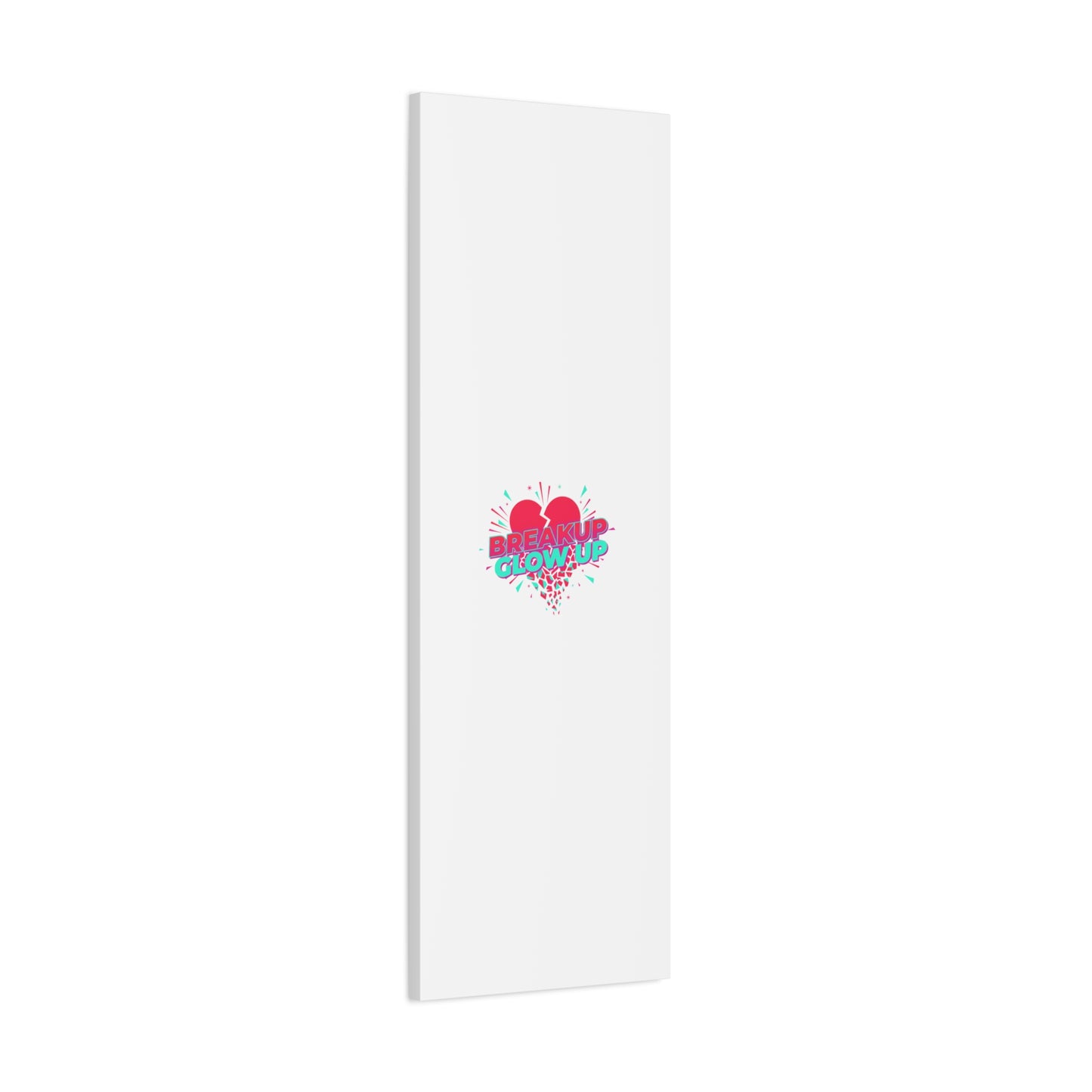 Breakup Glow Up Canvas, Matte Stretched Heart Graphic | self upgrade, single era