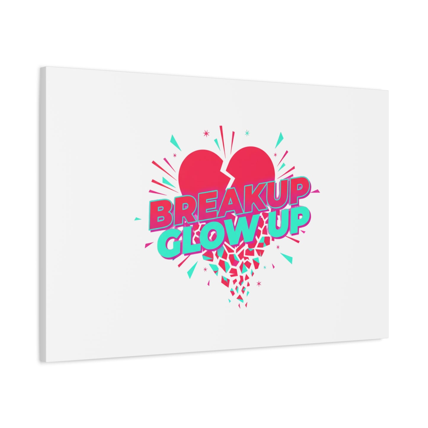 Breakup Glow Up Canvas, Matte Stretched Heart Graphic | self upgrade, single era