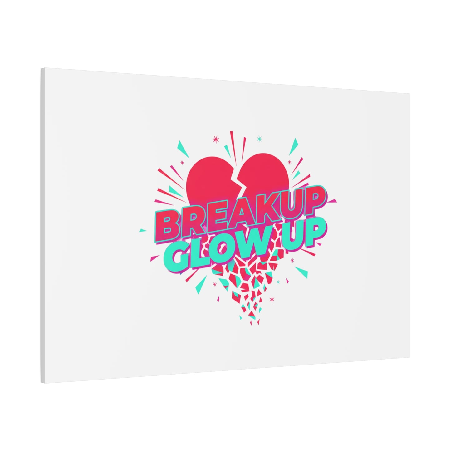 Breakup Glow Up Canvas, Matte Stretched Heart Graphic | self upgrade, single era