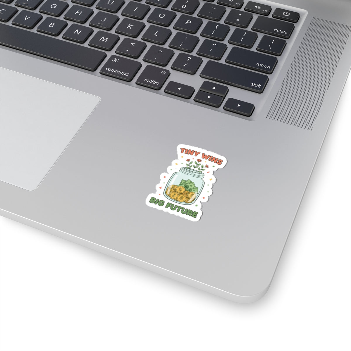 Tiny Wins Big Future Kiss-Cut Sticker | budget life, small wins