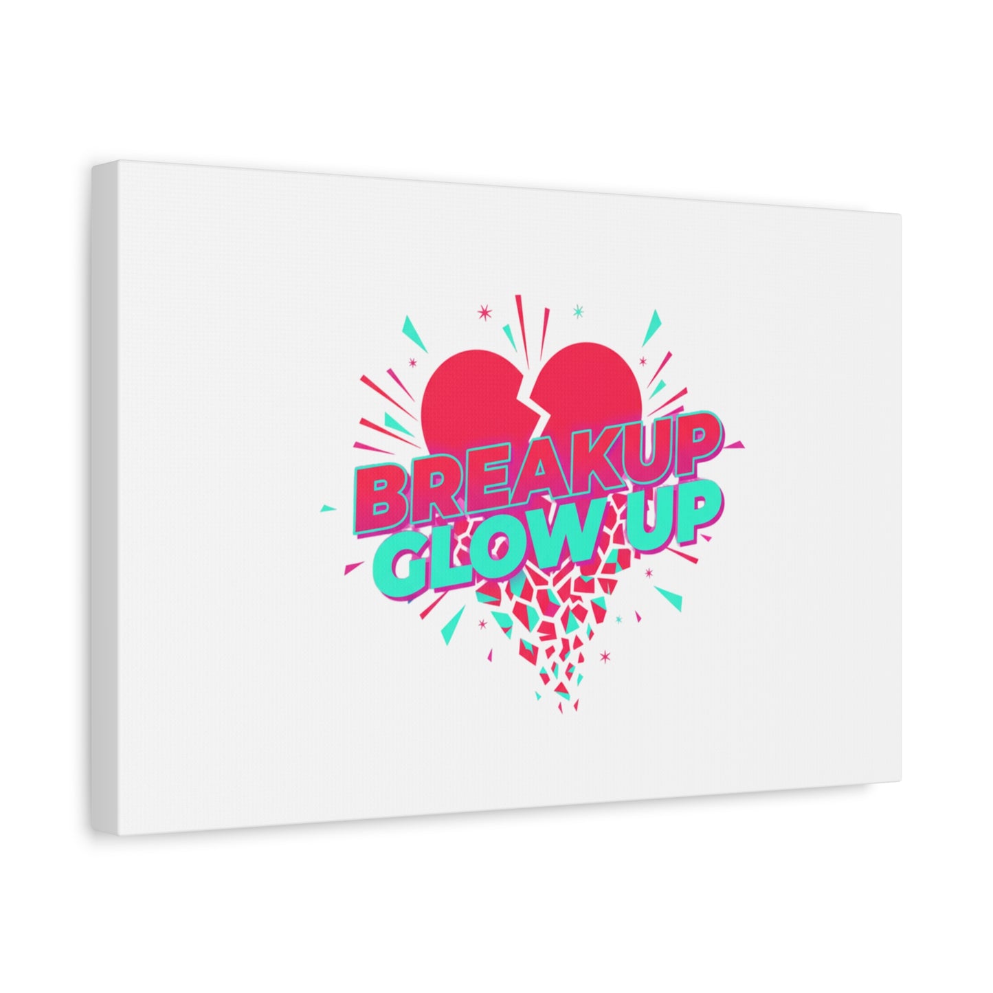 Breakup Glow Up Canvas, Matte Stretched Heart Graphic | self upgrade, single era