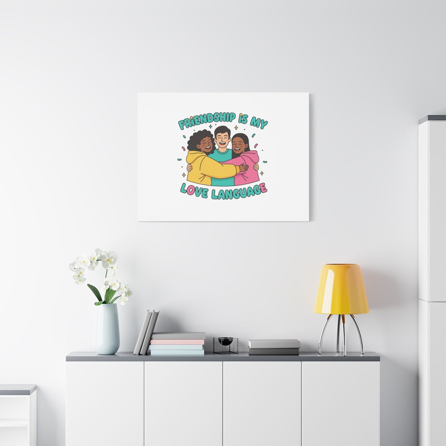 Friendship Is My Love Language Canvas | Platonic Love, Bestie Art