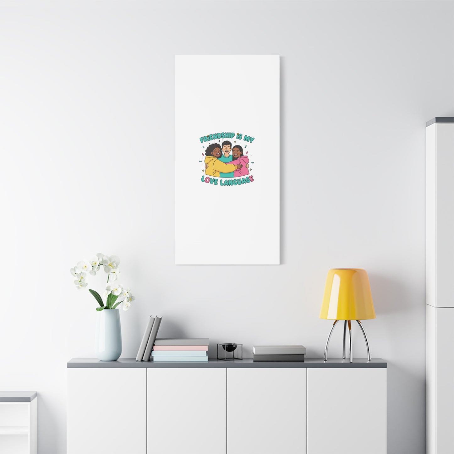 Friendship Is My Love Language Canvas | Platonic Love, Bestie Art