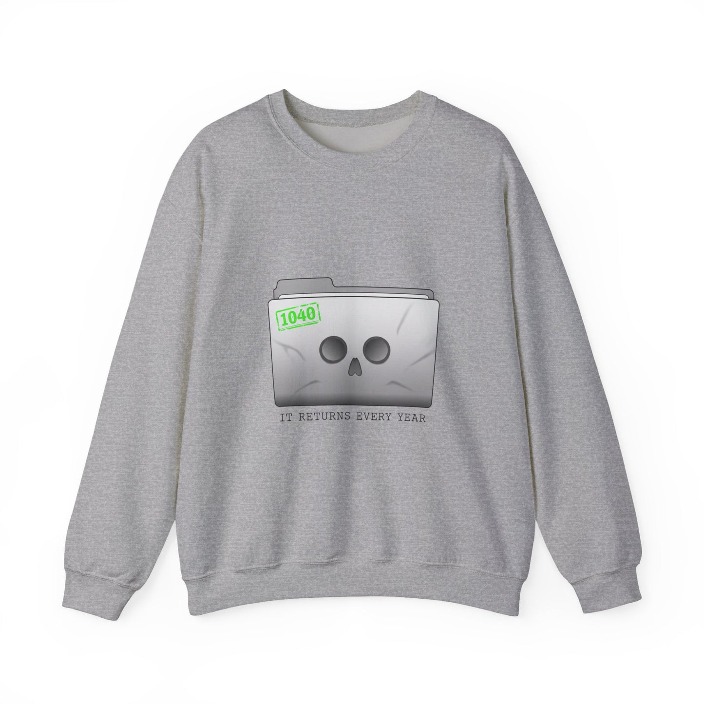 Tax Filing Skull 1040 Sweatshirt | tax meme, IRS humor