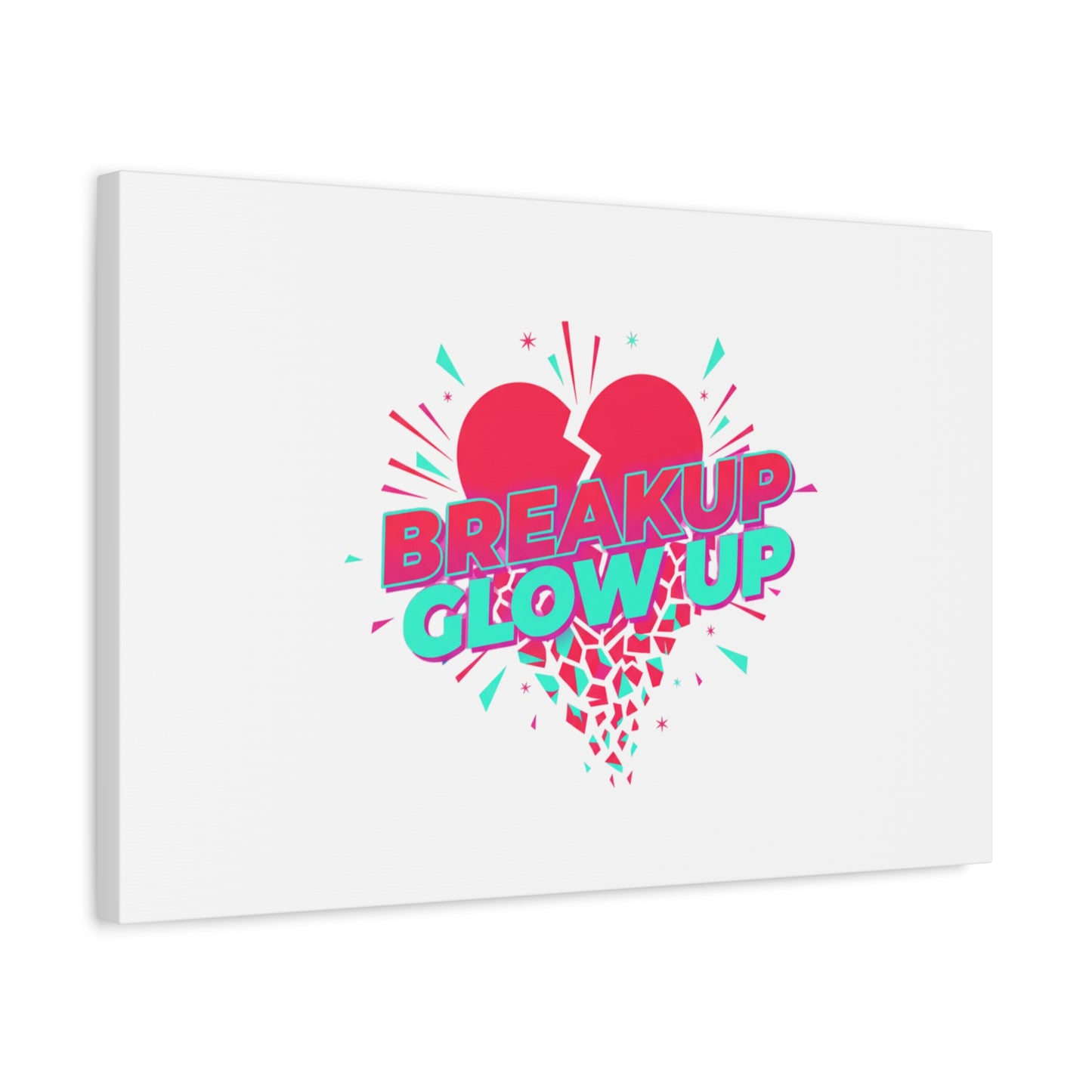 Breakup Glow Up Canvas, Matte Stretched Heart Graphic | self upgrade, single era