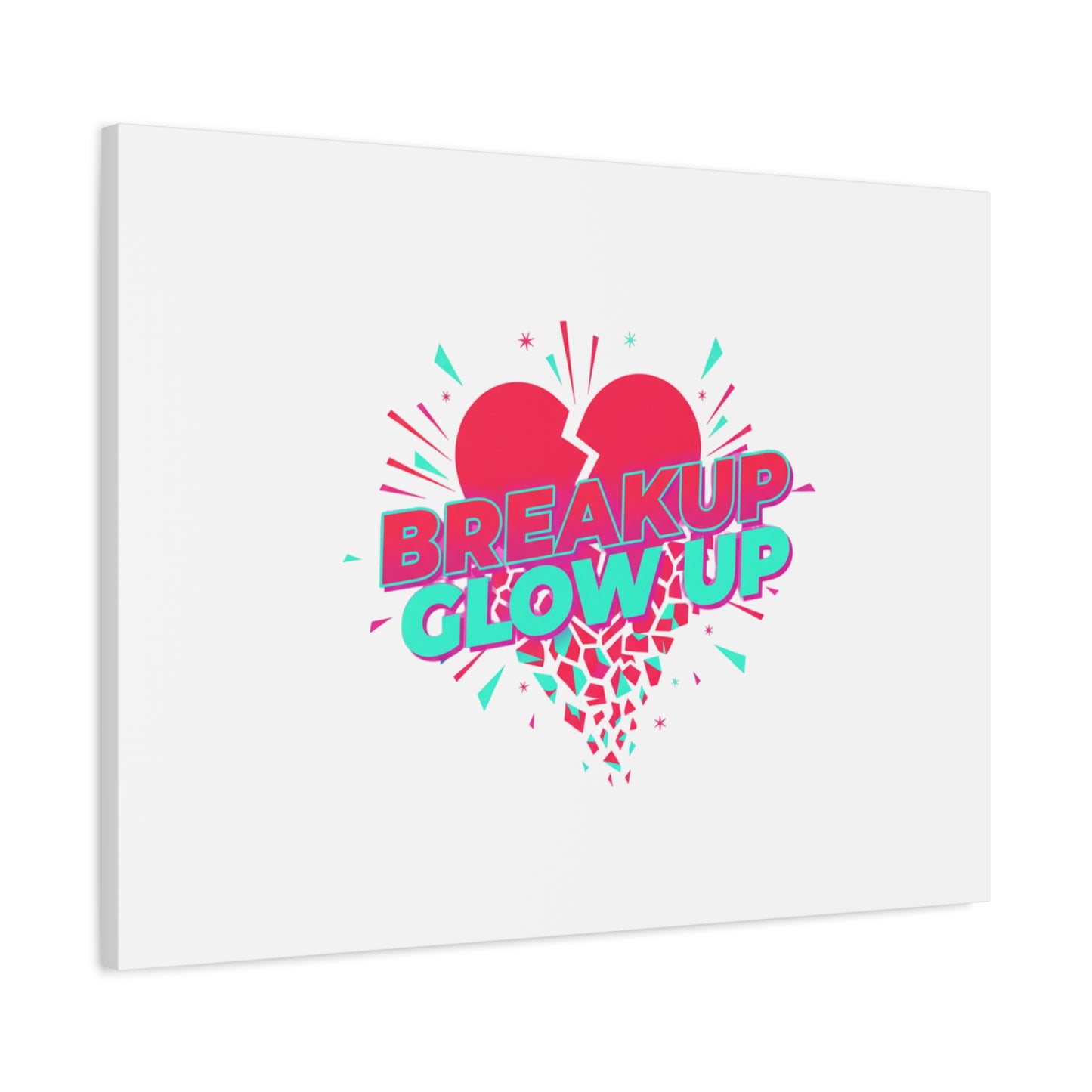 Breakup Glow Up Canvas, Matte Stretched Heart Graphic | self upgrade, single era