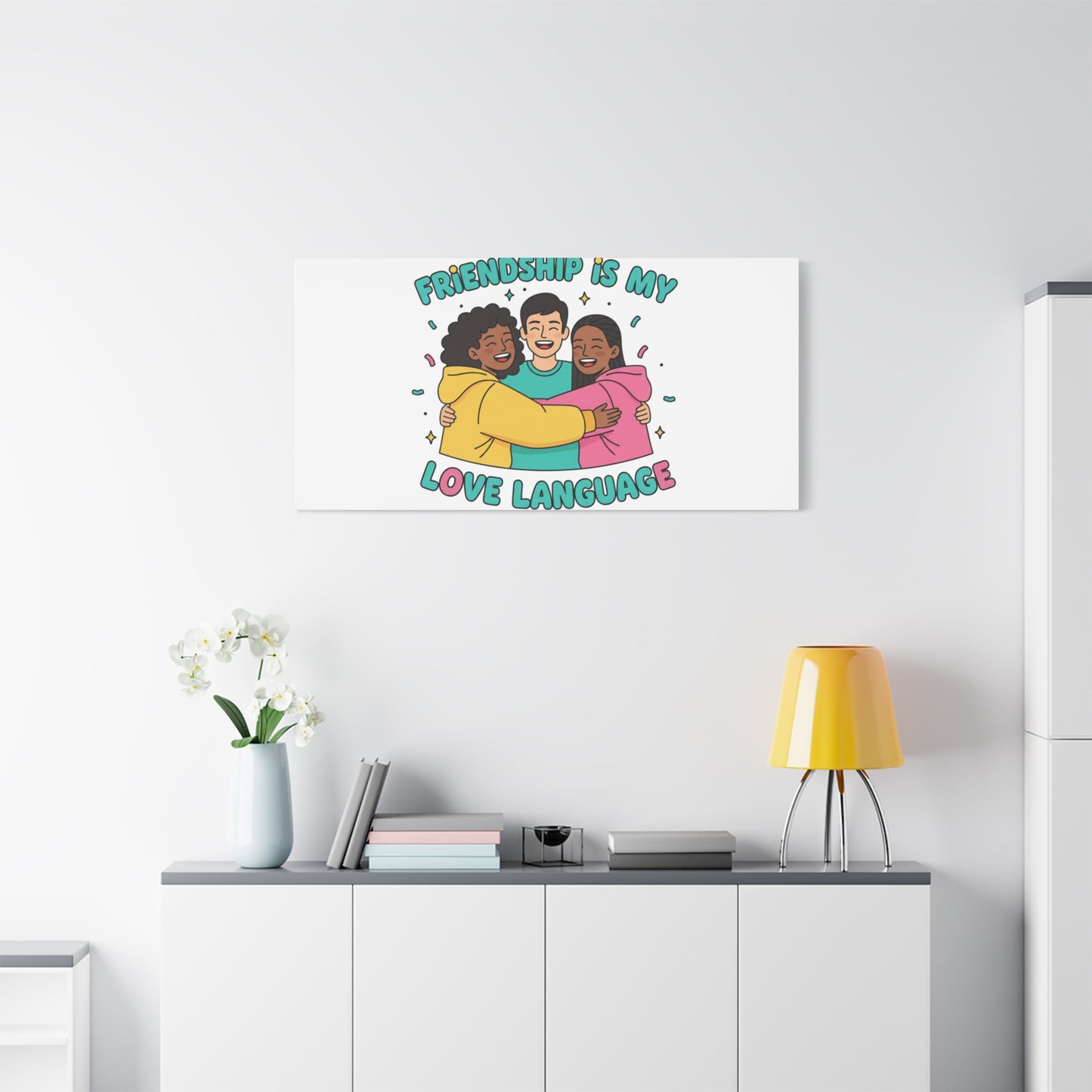 Friendship Is My Love Language Canvas | Platonic Love, Bestie Art