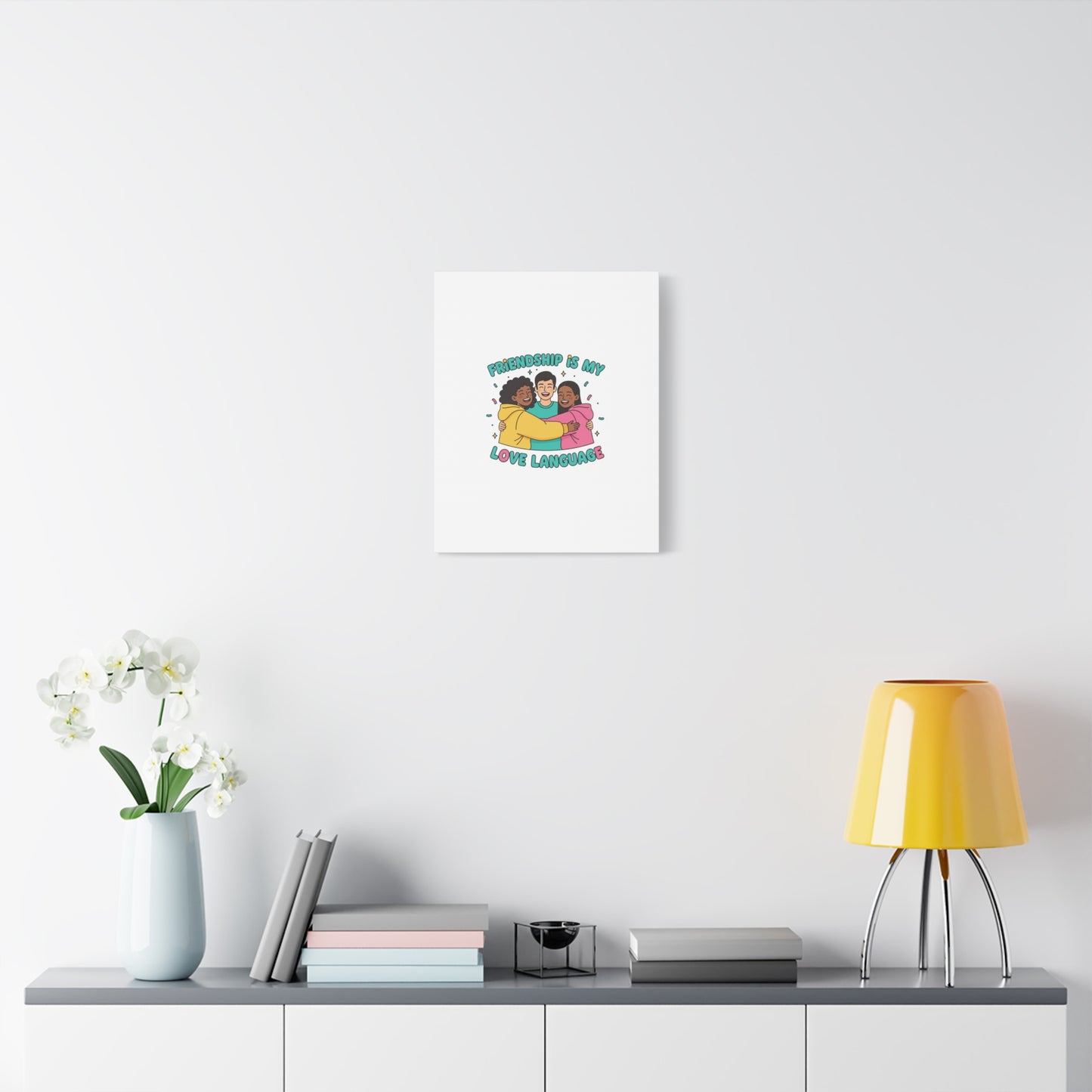 Friendship Is My Love Language Canvas | Platonic Love, Bestie Art