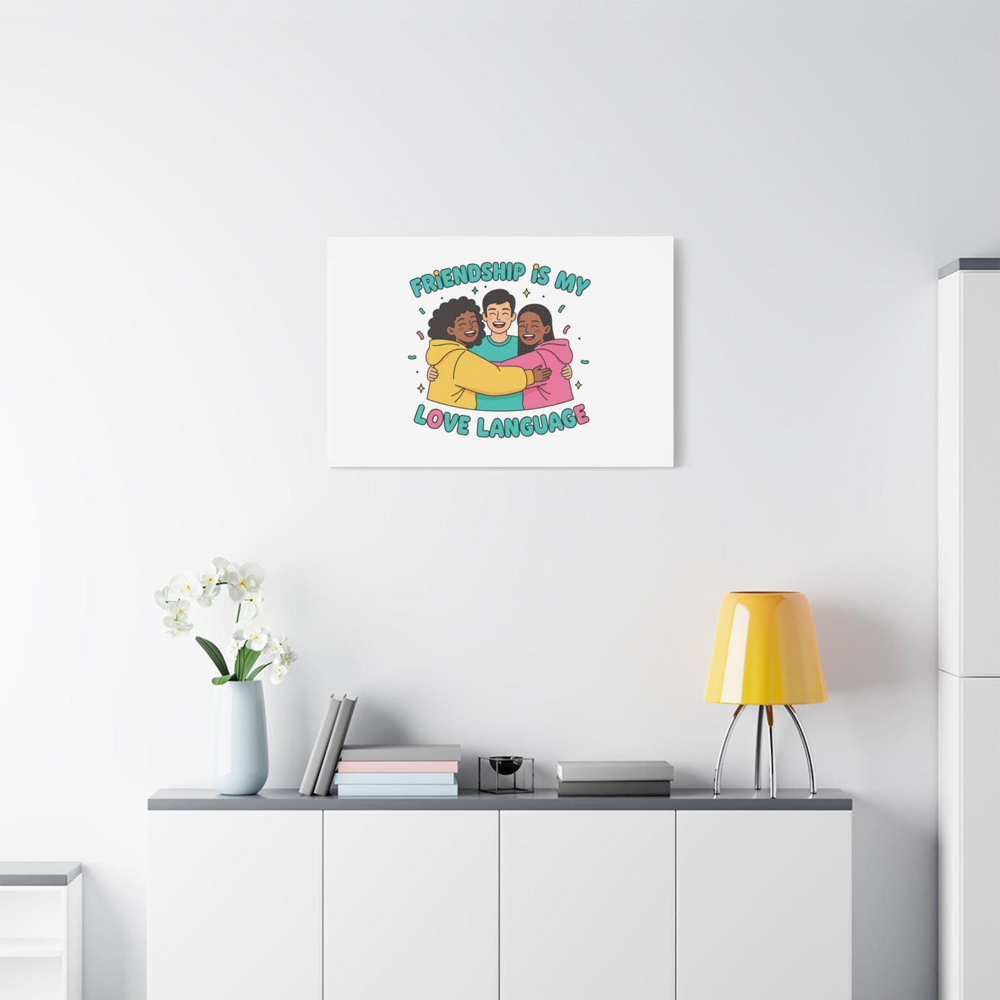 Friendship Is My Love Language Canvas | Platonic Love, Bestie Art