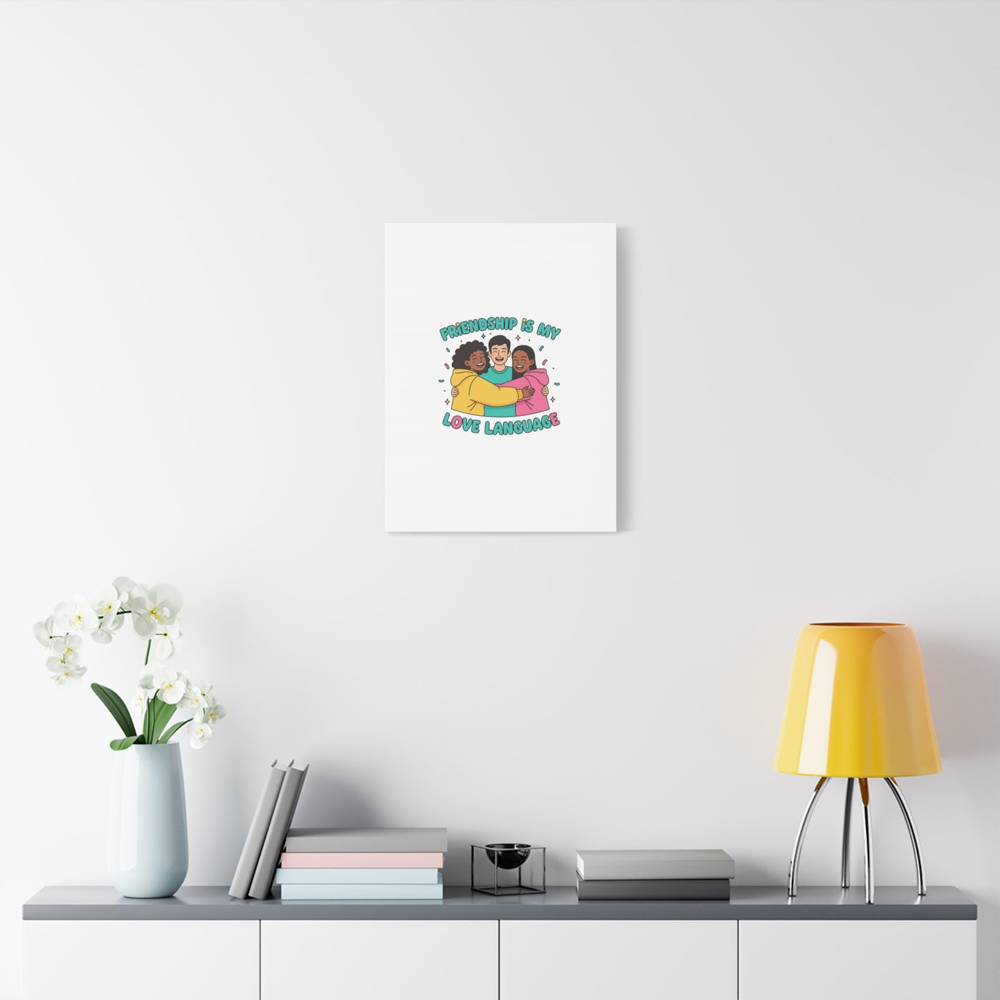 Friendship Is My Love Language Canvas | Platonic Love, Bestie Art