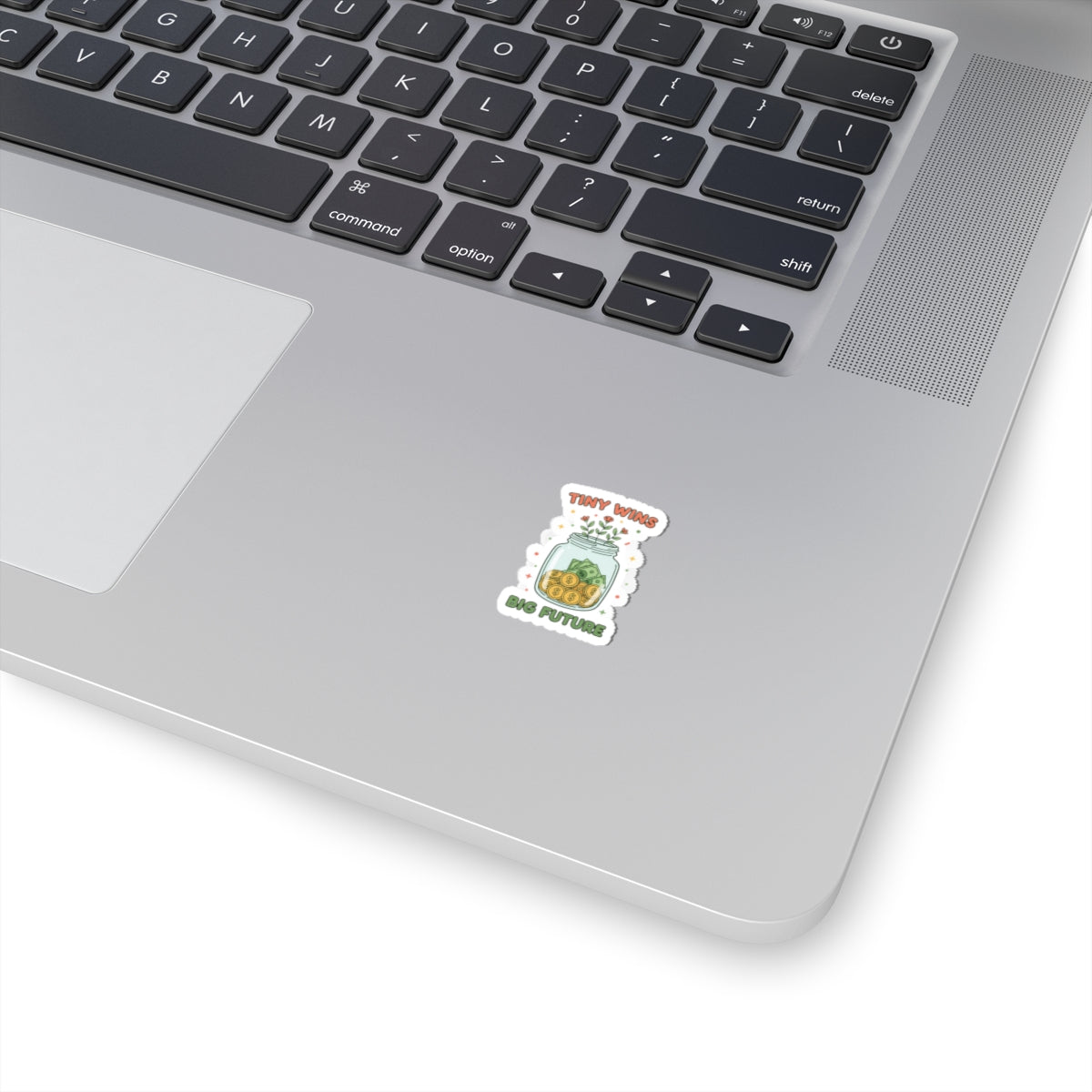 Tiny Wins Big Future Kiss-Cut Sticker | budget life, small wins