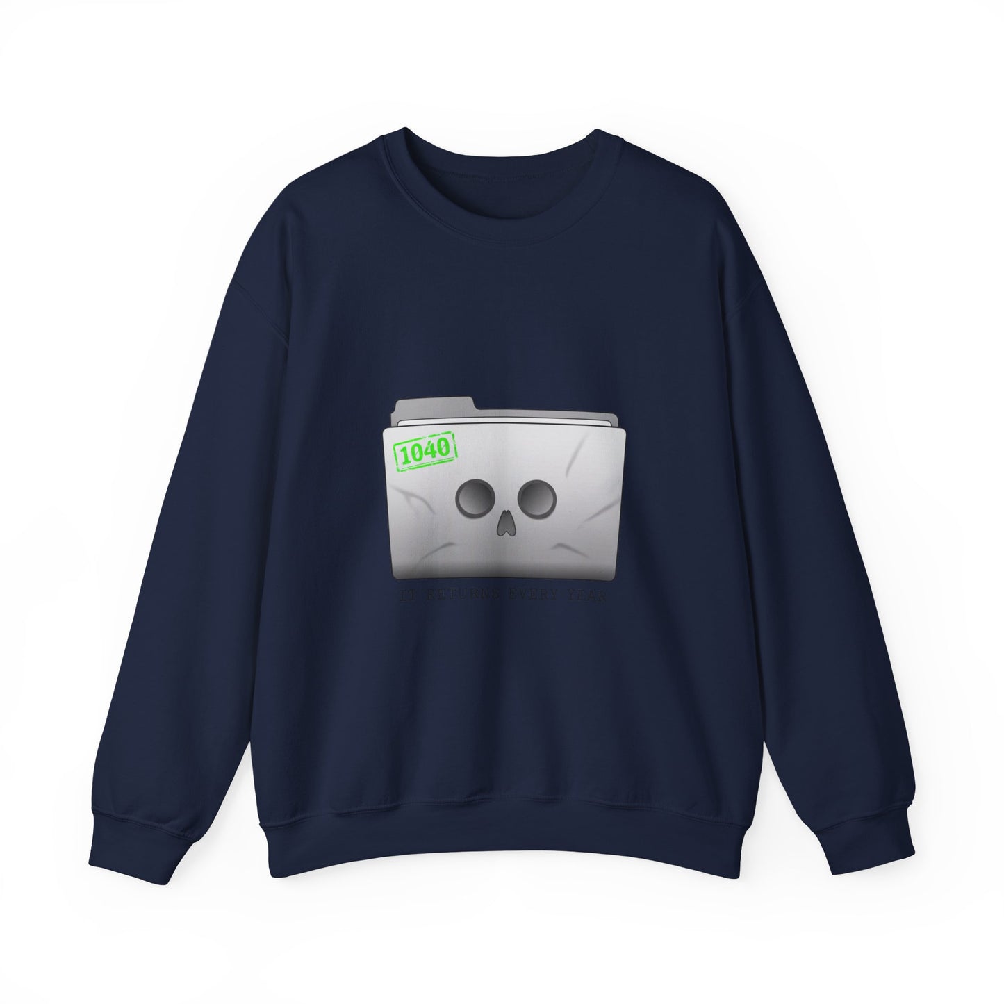 Tax Filing Skull 1040 Sweatshirt | tax meme, IRS humor