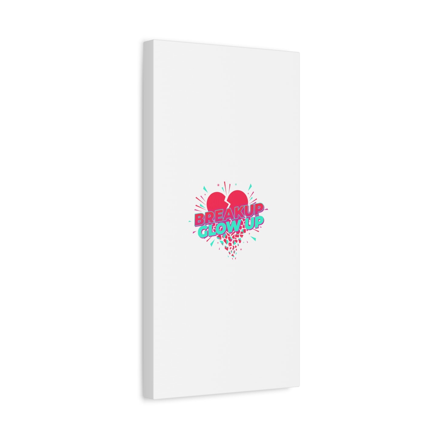 Breakup Glow Up Canvas, Matte Stretched Heart Graphic | self upgrade, single era