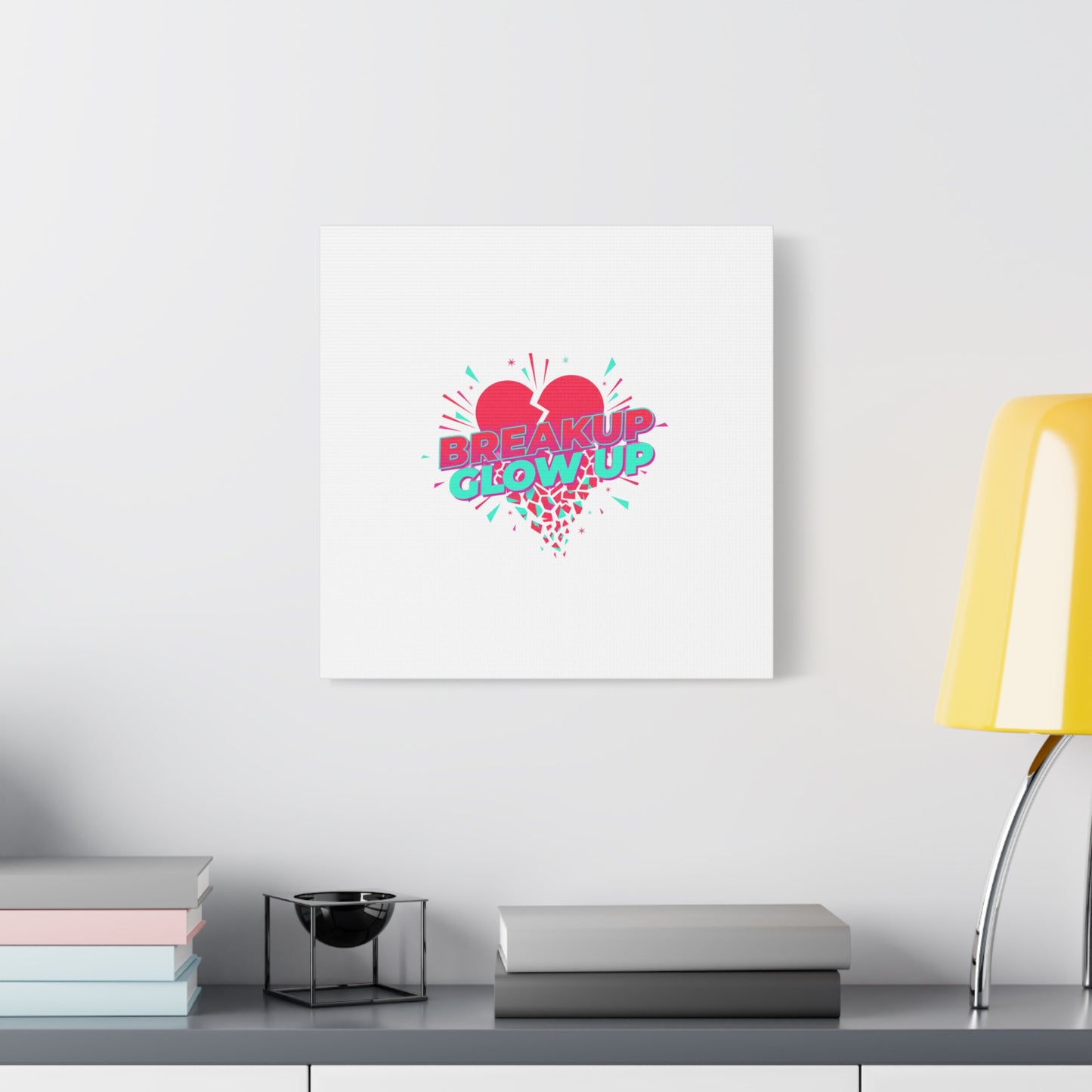 Breakup Glow Up Canvas, Matte Stretched Heart Graphic | self upgrade, single era