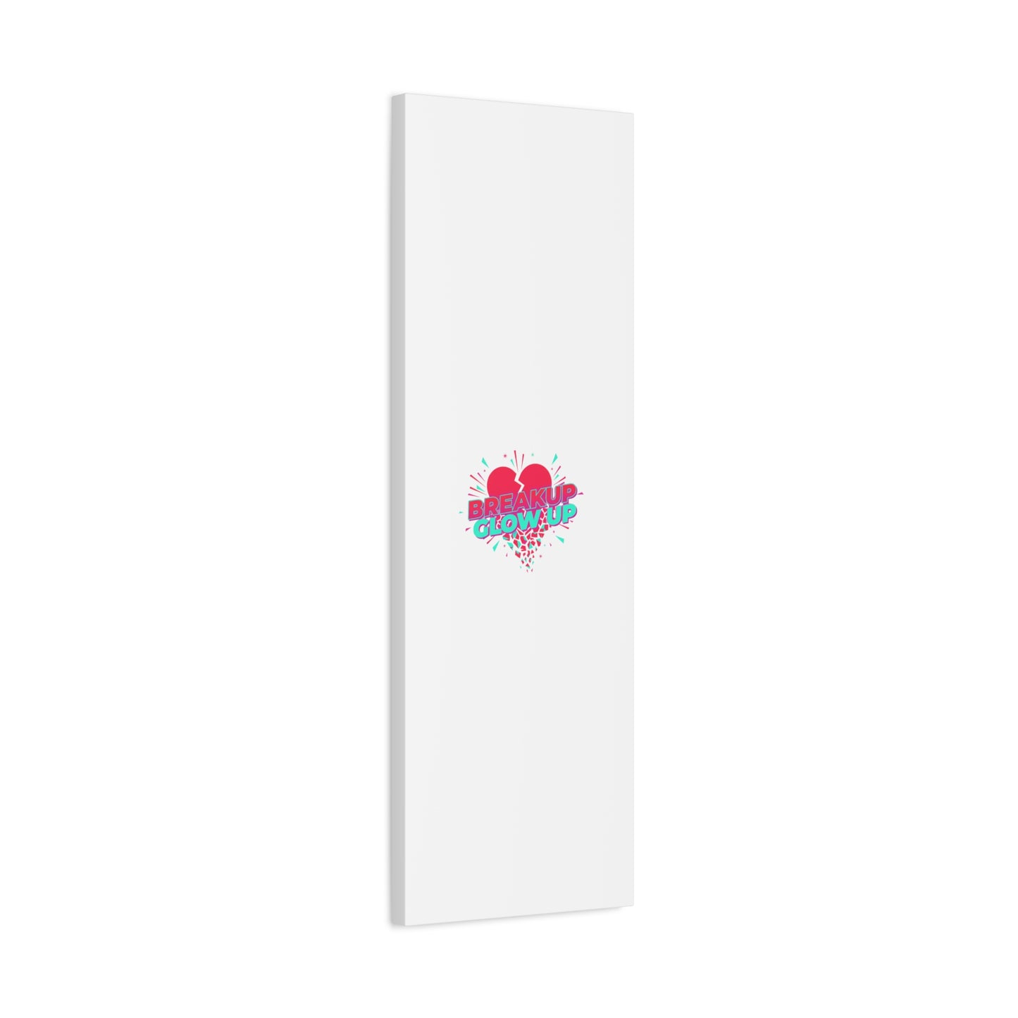 Breakup Glow Up Canvas, Matte Stretched Heart Graphic | self upgrade, single era
