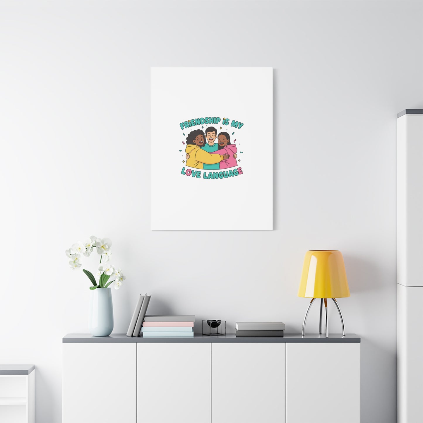 Friendship Is My Love Language Canvas | Platonic Love, Bestie Art