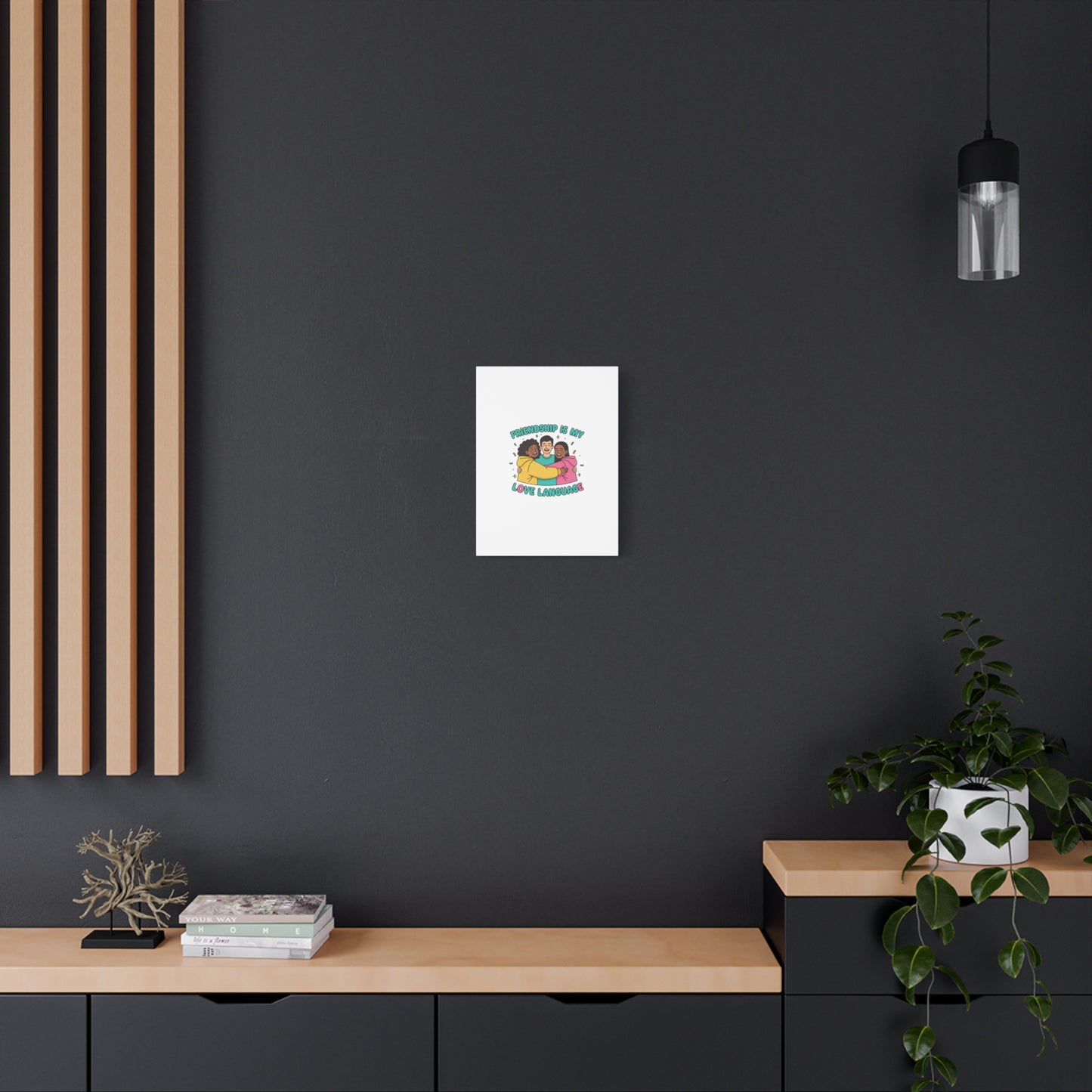 Friendship Is My Love Language Canvas | Platonic Love, Bestie Art