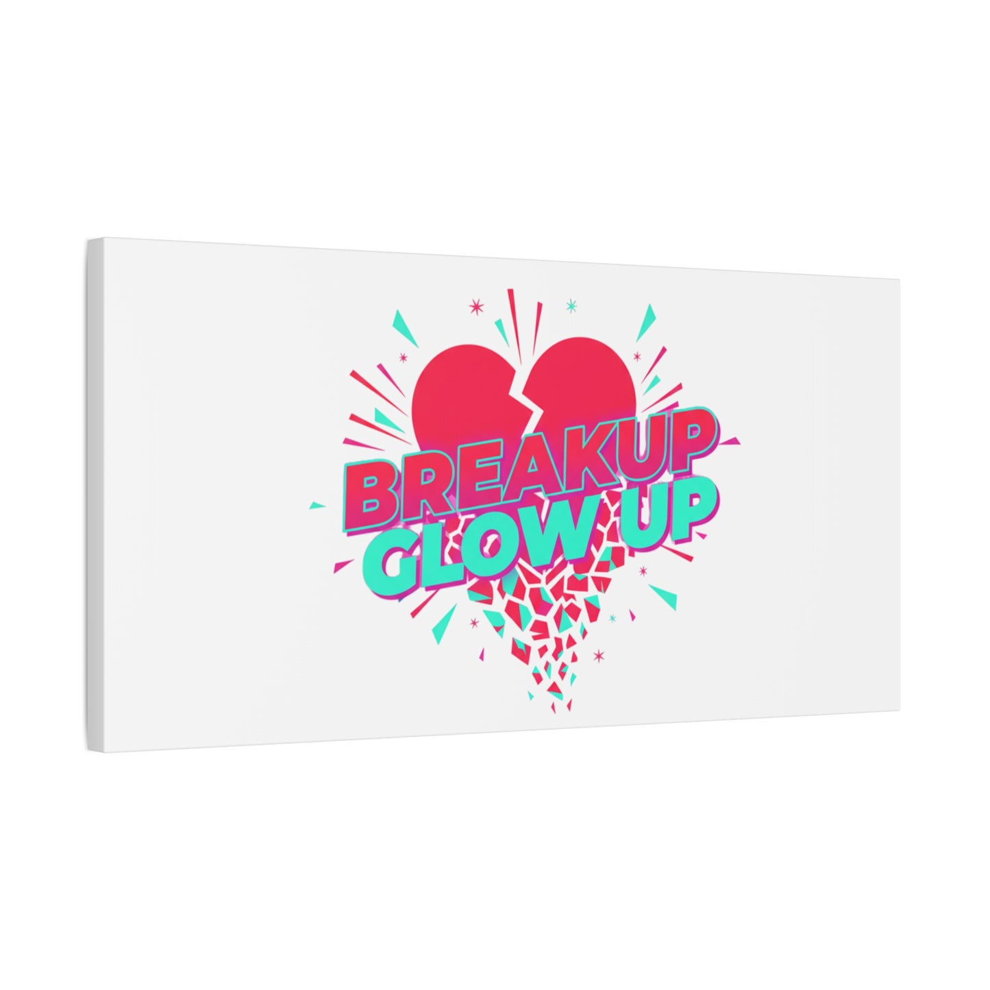 Breakup Glow Up Canvas, Matte Stretched Heart Graphic | self upgrade, single era