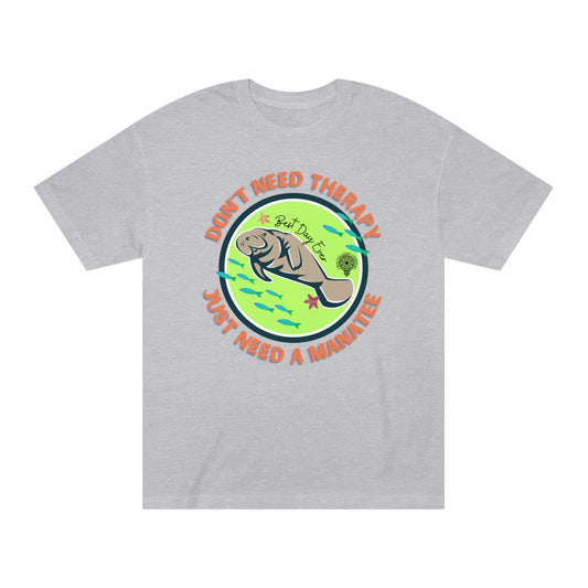 Don't Need Therapy, Just Need a Manatee